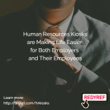 Human Resources Kiosks are Simplifying Employees’ & Employers’ Lives Human Resources Kiosks are Simplifying Employees’ & Employers’ Lives